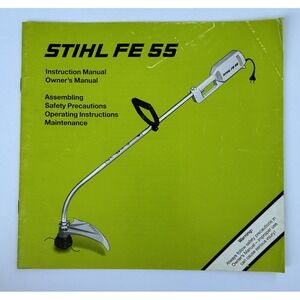 Stihl FE 55 Weed‎ Eater Weed Whacker Instruction Owner's Operator's Manual 1995